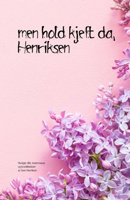 Hovedbilde Men hold kjeft da, Henriksen